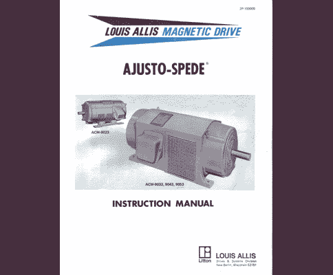 Louis Allis Adjusto-Spede Magnetic Drive Instruction Manual